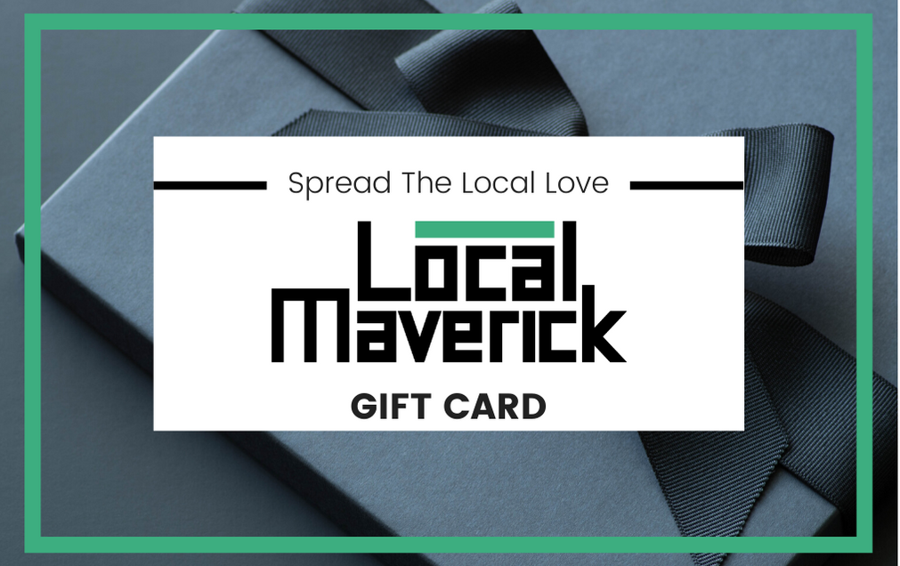 Local Maverick Gift Card